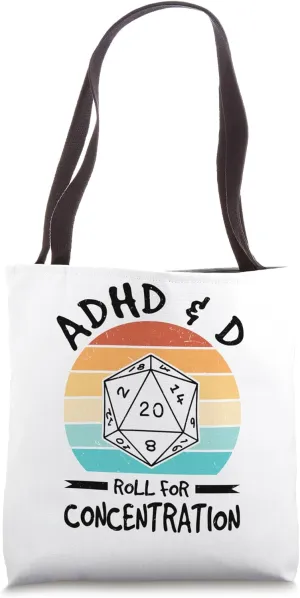 Adhd&d Adhd Roll For Concentration Tote Bag