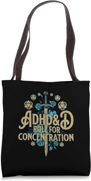ADHD&D Roll for Concentration Tote Bag