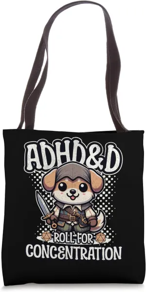 ADHD&D Roll for Concentration Tote Bag