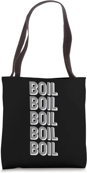 Boil Tote Bag