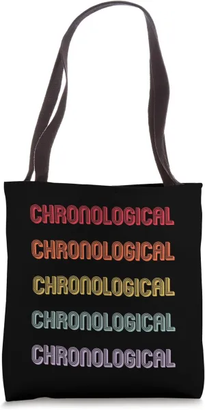 Chronological Tote Bag