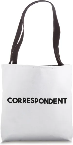 Correspondent Tote Bag
