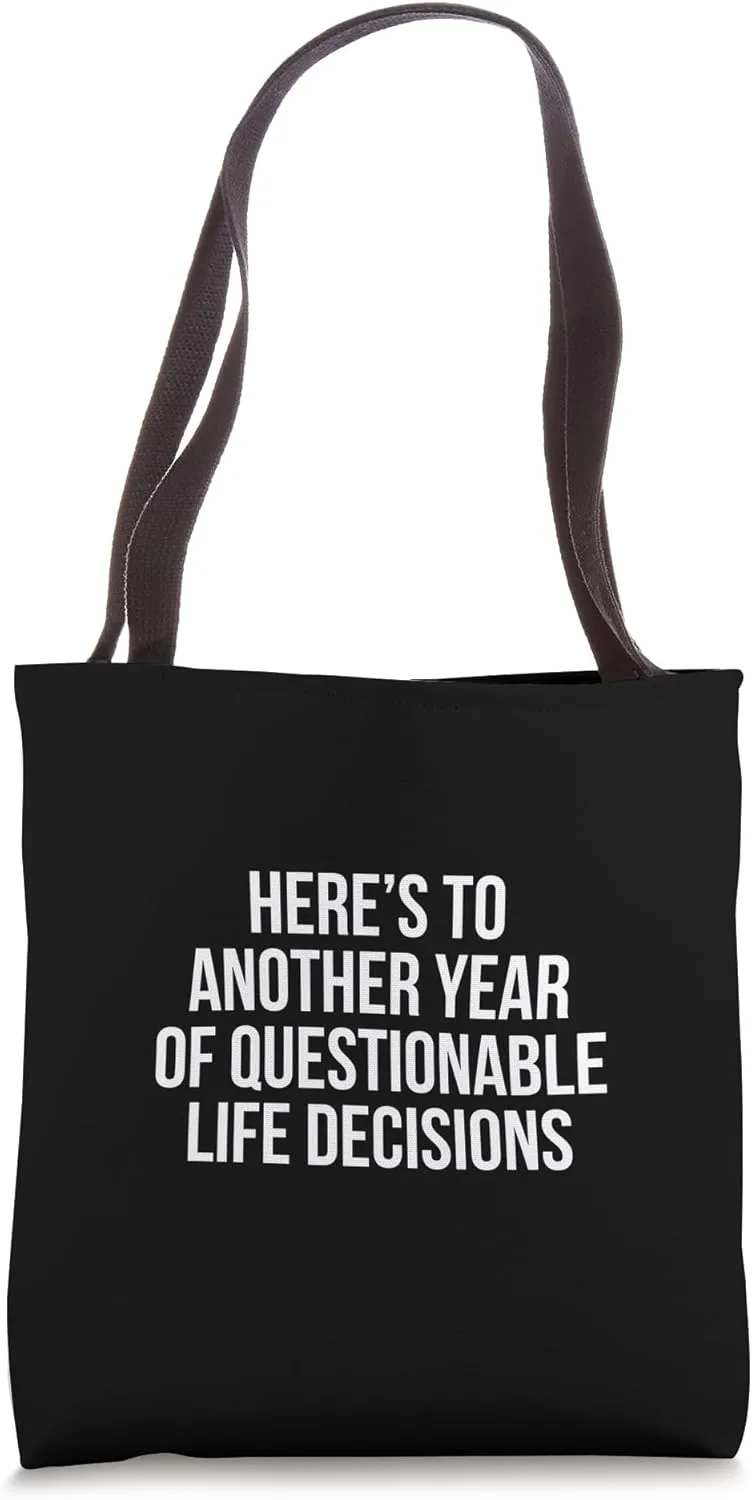 Decisions Tote Bag