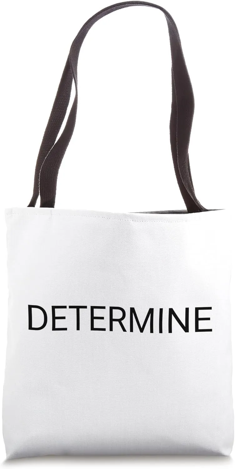 Determine Tote Bag