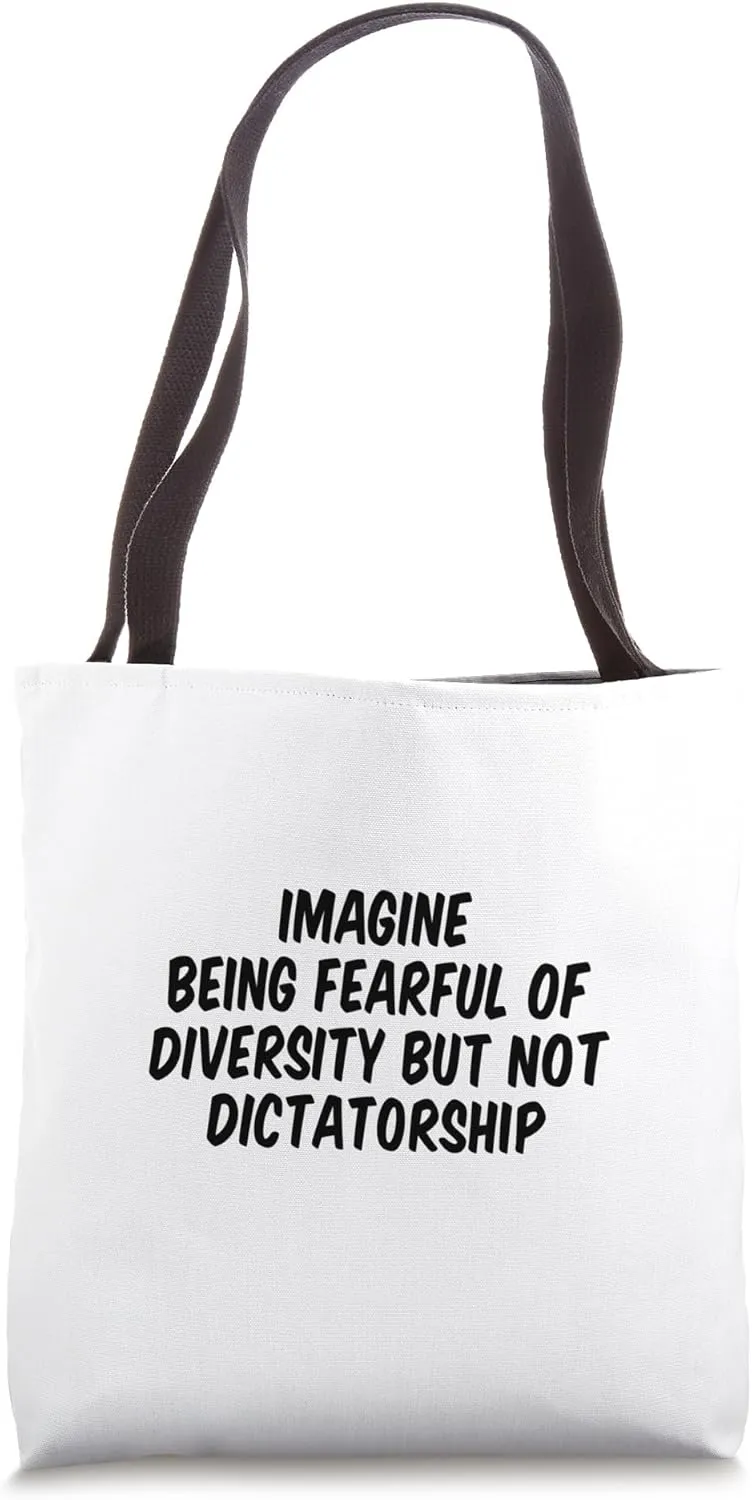 Dictatorship Tote Bag