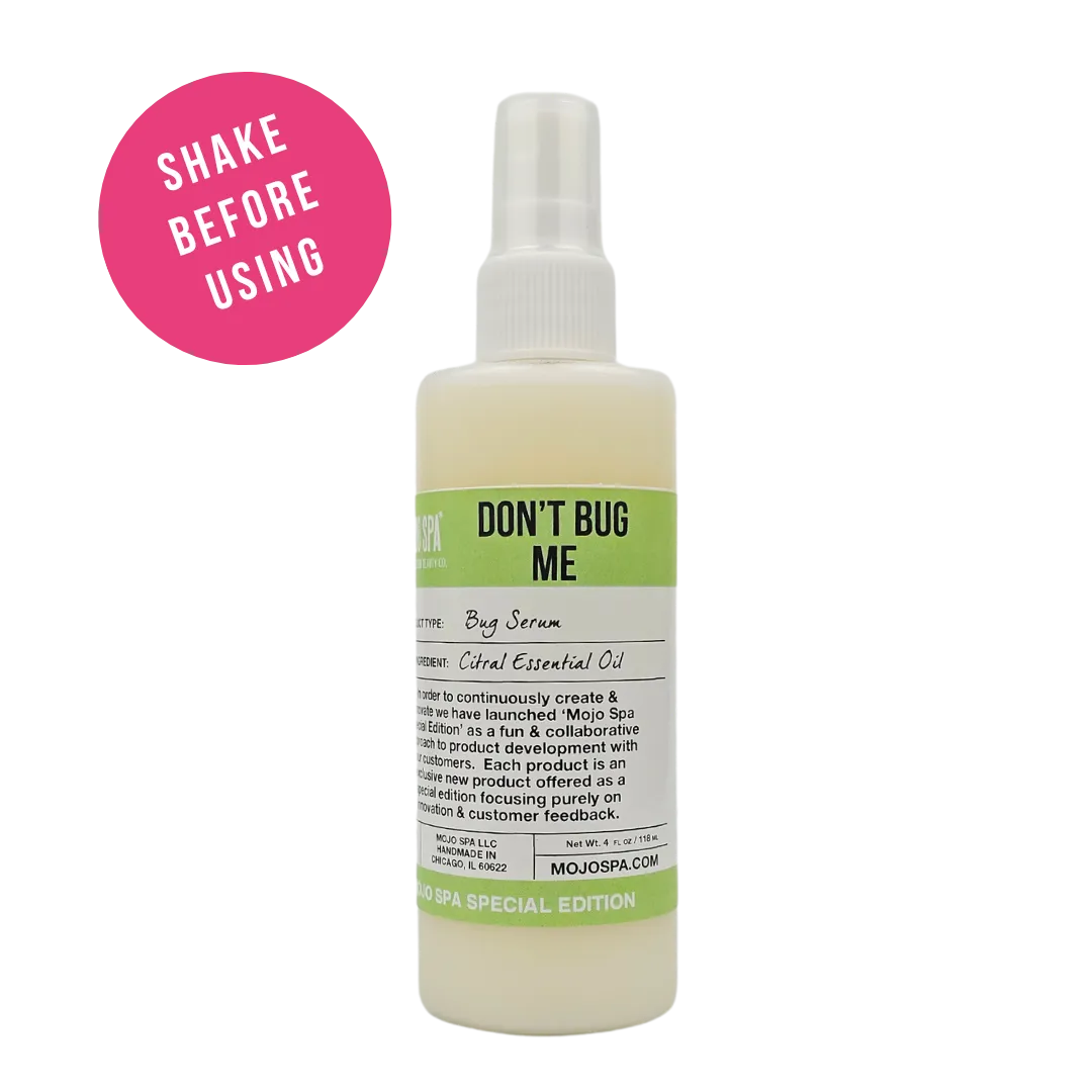 Don't Bug Me - Natural Bug Repellant Serum