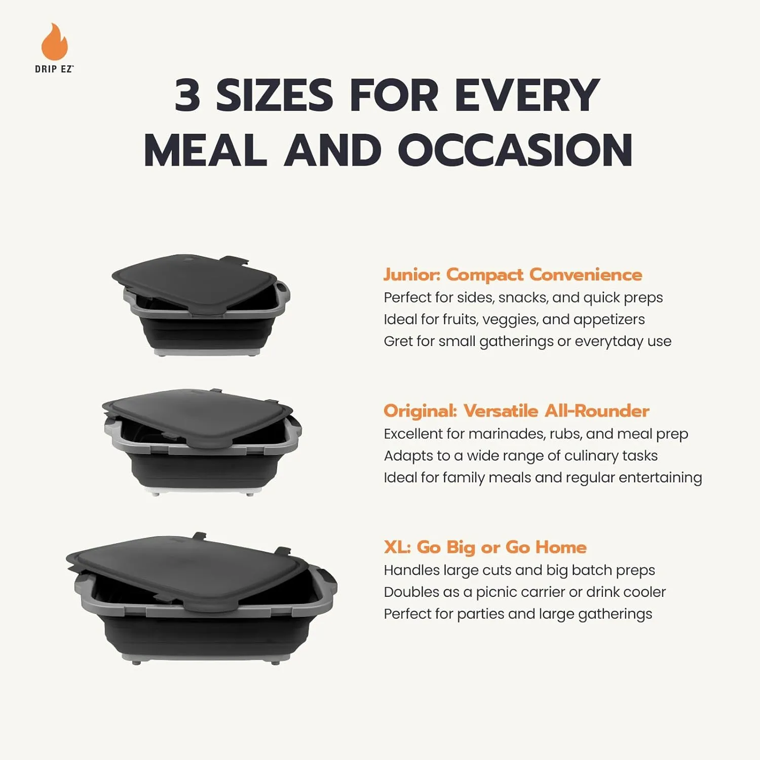 Drip EZ Collapsible BBQ Prep Tubs 3-Piece Set- For Meal Prep Marinating Food Storage - Includes Cutting Board & Lid - (1) JR - Orange   (1) OG - Orange   (1) XL - Black