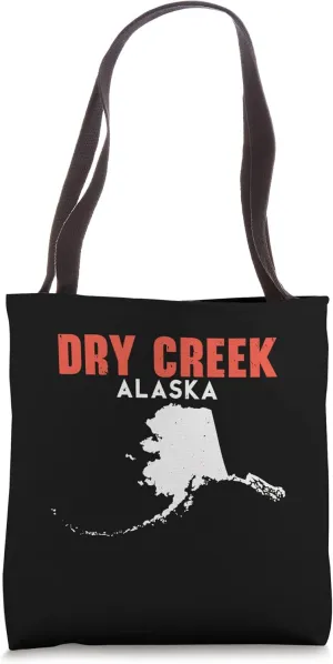 Dry Creek Alaska USA State America Travel Alaskan Tote Bag