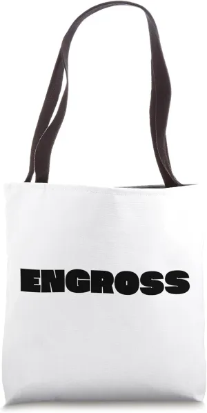 Engross Tote Bag
