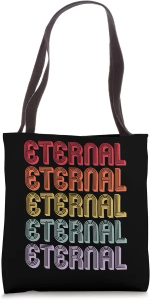 Eternal Tote Bag