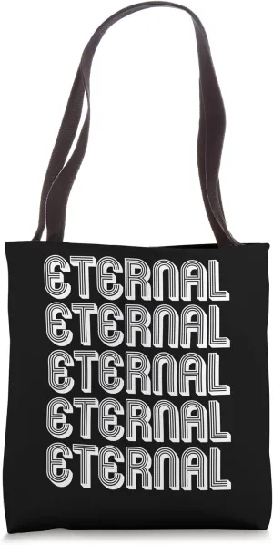 Eternal Tote Bag