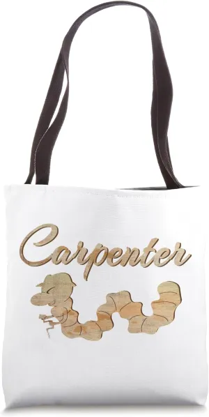 Funny Carpenter Craftsman Handyman Joiner Woodworm Tote Bag