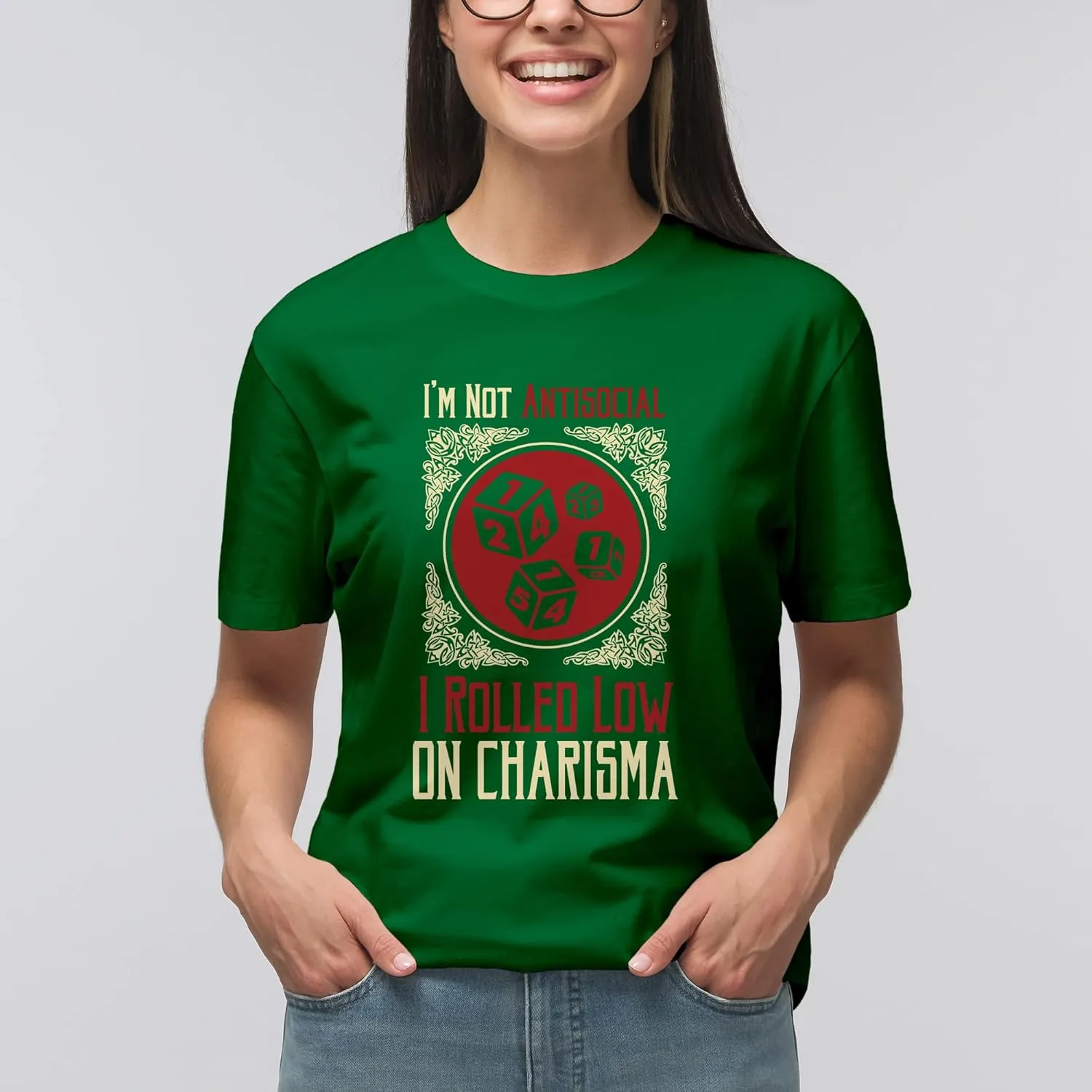I'm Not Antisocial I Rolled Low on Charisma - RPG T Shirt