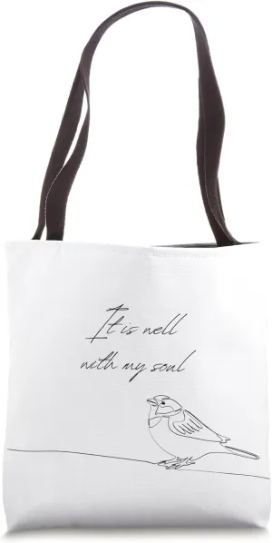 It Is Well With My Soul Bird Christian Hymn Tote Bag