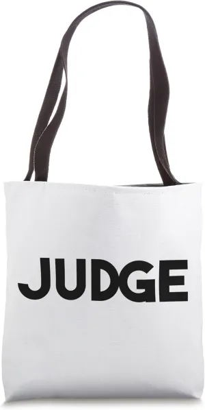 Judge Tote Bag
