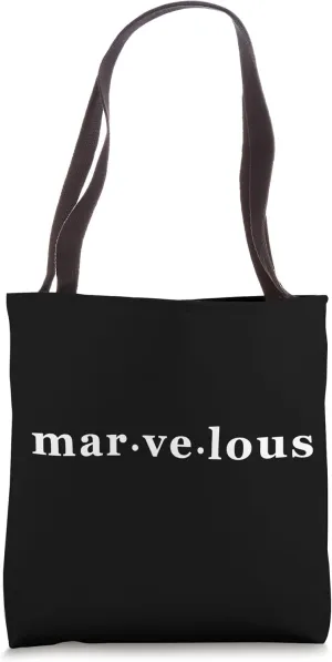 marvelous Tote Bag