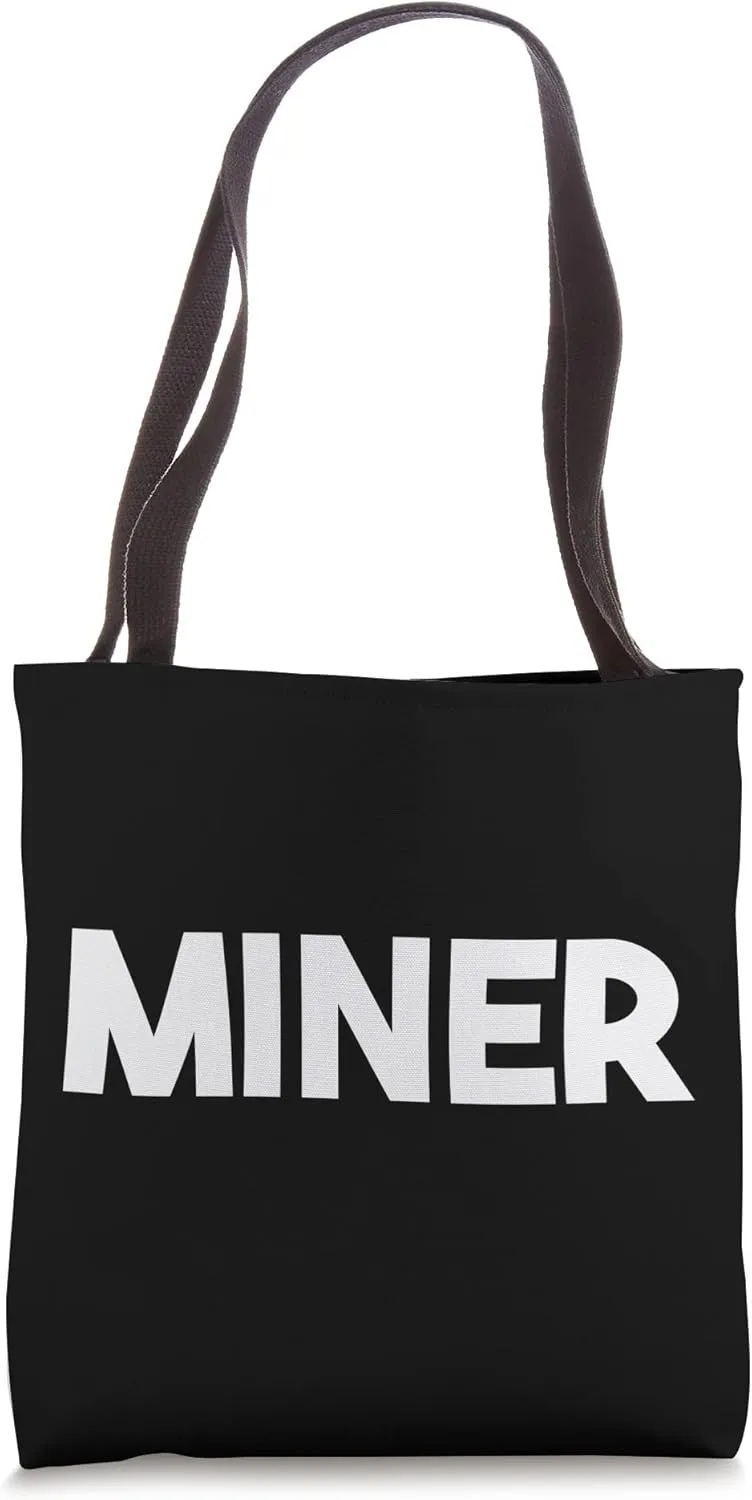 Miner Tote Bag