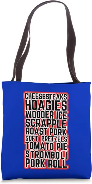 Philadelphia Foods Philly Cheesesteaks Wooder Ice Hoagies Tote Bag