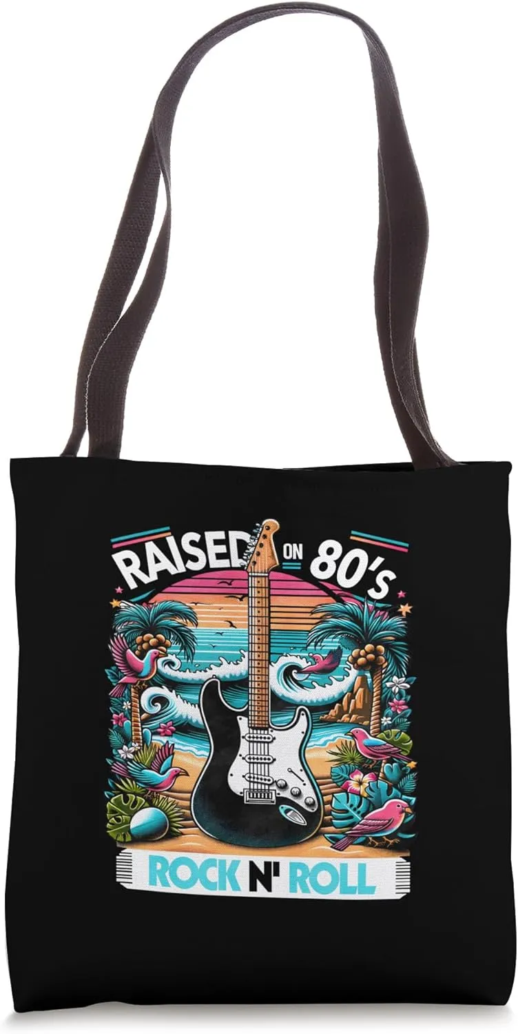 Raised On 80's Rock Roll - Rock Band - Hair Band Tote Bag