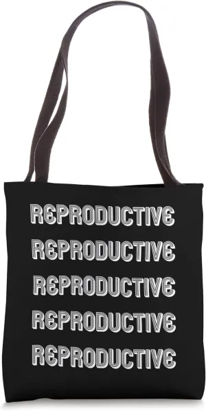 Reproductive Tote Bag