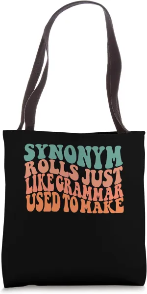 Retro Synonym Rolls Just Like Grammar Used To Make Vintage Tote Bag