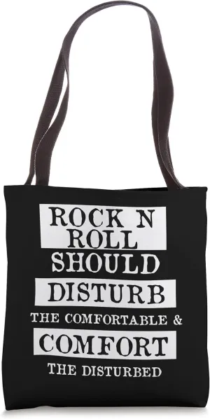 Rock N Roll Shall Disturb Comfortable Comfort the Disturbed Tote Bag