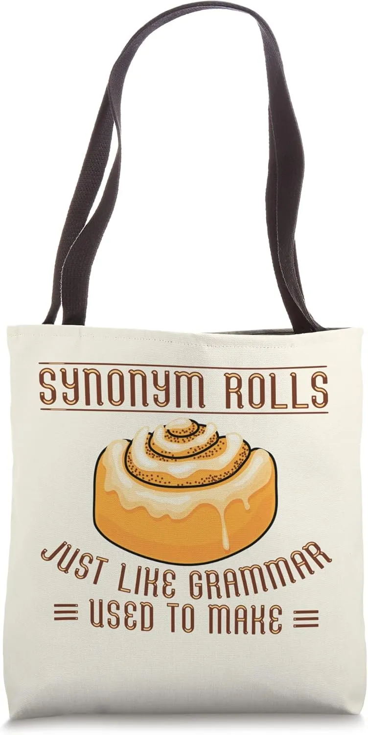 Synonym Rolls Grammar Pun Cinnamon Roll English Teacher Tote Bag