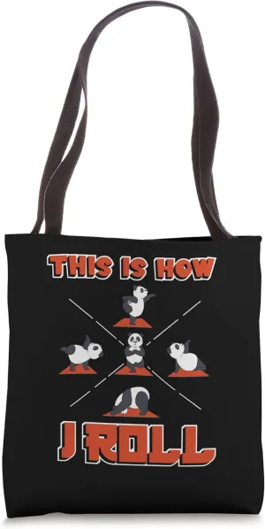This Is How I Roll Native Rolling Animal Panda Tote Bag